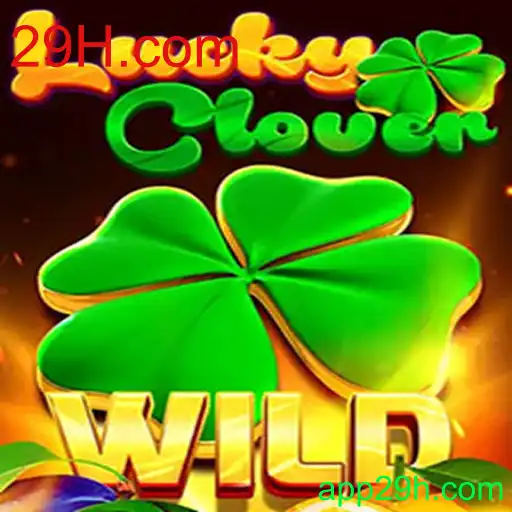 Descubra o Empolgante Jogo LuckyClover na Plataforma 29H.com
